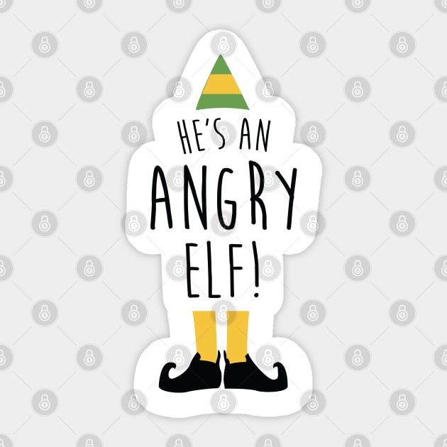 He's An Angry Elf Sticker by mariansar